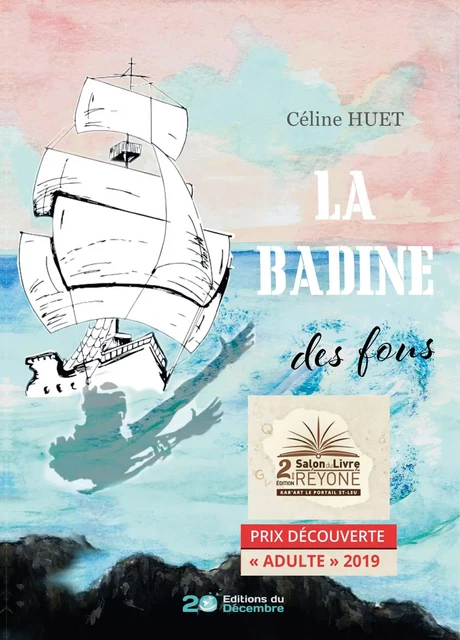 La Badine des fous - Céline Huet - 20 décembre