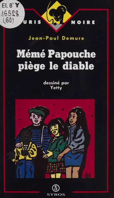 Mémé Papouche piège le diable - Jean-Paul Demure,  Yetty - Syros (réédition numérique FeniXX)