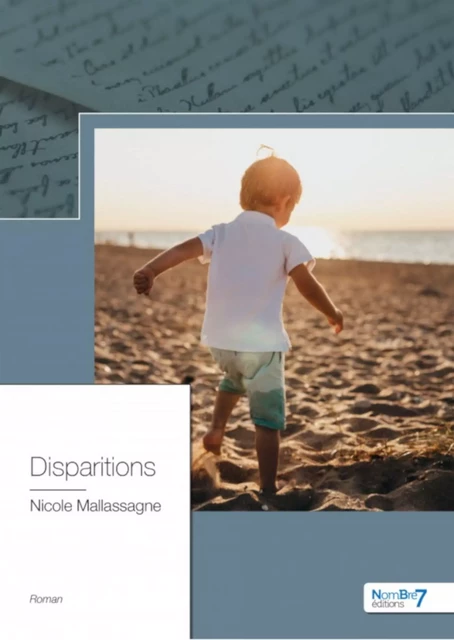 Disparitions - Nicole Mallassagne - Nombre7 Editions