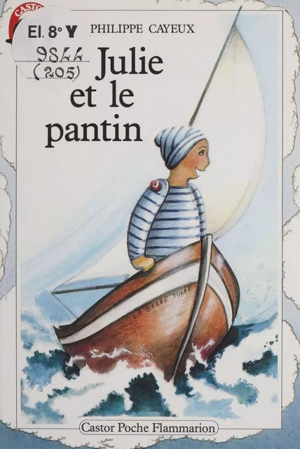 Julie et le pantin - Philippe Cayeux - Flammarion Jeunesse (réédition numérique FeniXX) 