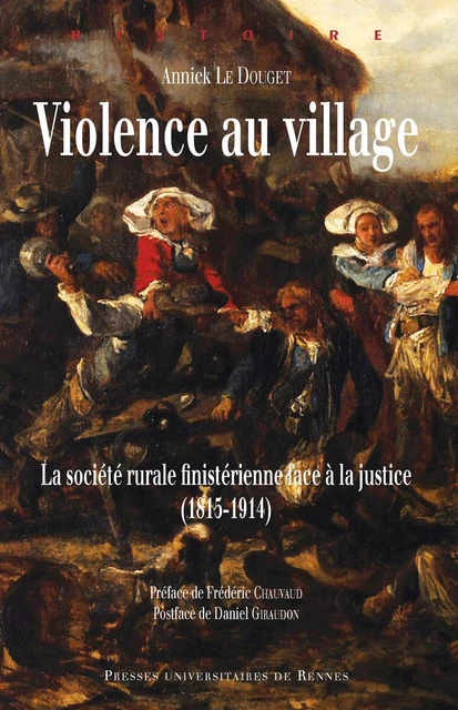 Violence au village - Annick le Douget - Presses universitaires de Rennes