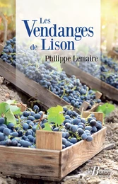 Les Vendanges de Lison