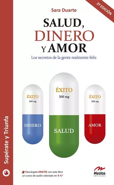 Salud, Dinero y Amor - Sara Duarte Hernández - Mestas Ediciones