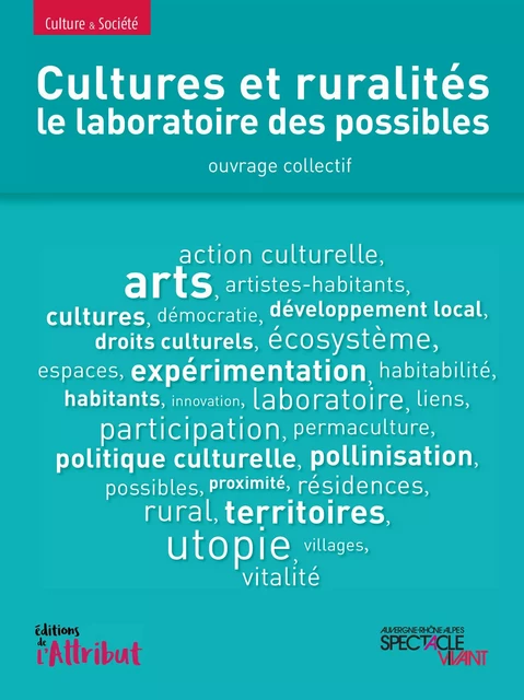 Cultures et ruralités - Collectif Collectif - EDITIONS DE L'ATTRIBUT