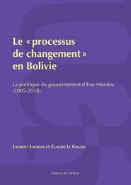 Le « processus de changement » en Bolivie