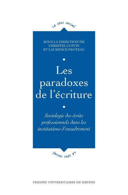 Les paradoxes de l'écriture -  - Presses universitaires de Rennes