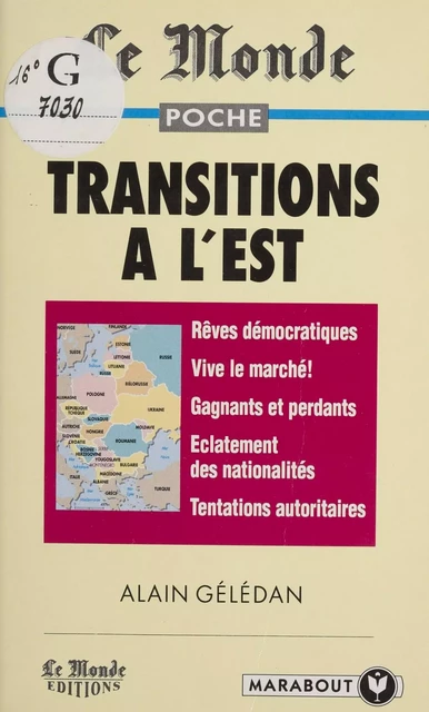 Transitions à l'Est - Alain Gélédan - Marabout (réédition numérique FeniXX)