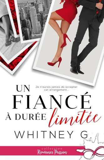 Un fiancé à durée limitée - Whitney G. - Collection Infinity