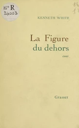 La Figure du dehors