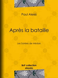 Après la bataille