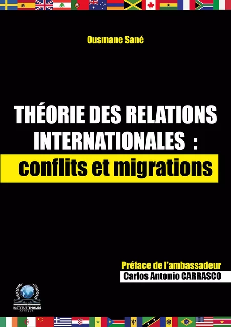 Théorie des relations internationales : conflits et migrations - Ousmane Sané - Publishroom