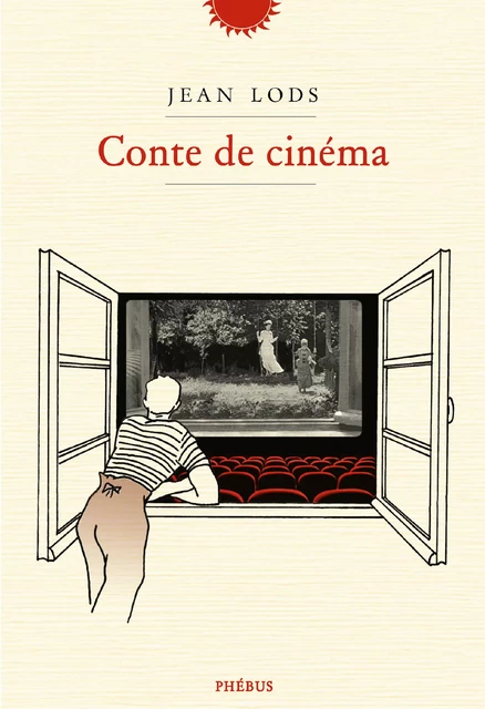 Conte de cinéma - Jean Lods - Libella