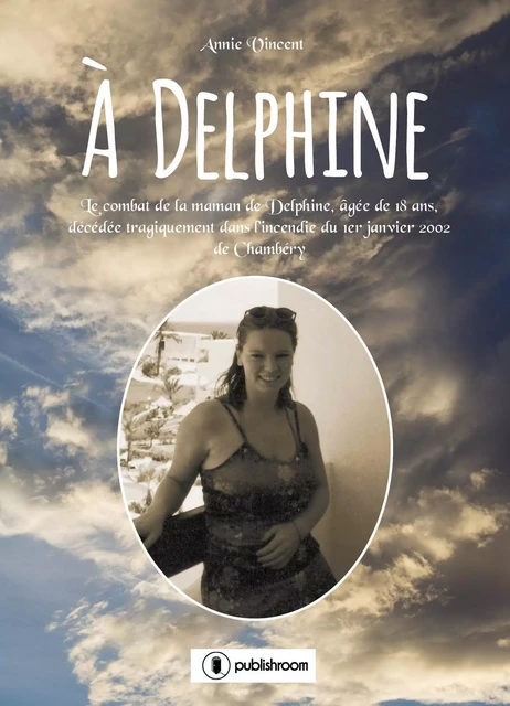 À Delphine - Annie Vincent - Publishroom