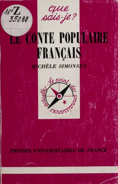 Le Conte populaire français - Michèle Simonsen - Presses universitaires de France (réédition numérique FeniXX)