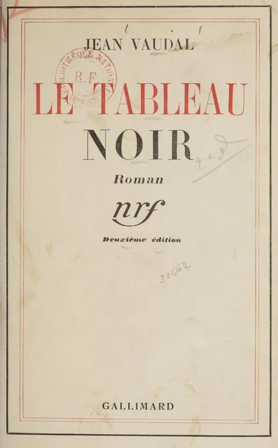 Le tableau noir - Jean Vaudal - Gallimard (réédition numérique FeniXX)