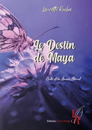 Le destin de Maya