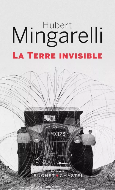 La Terre invisible - Hubert Mingarelli - Libella