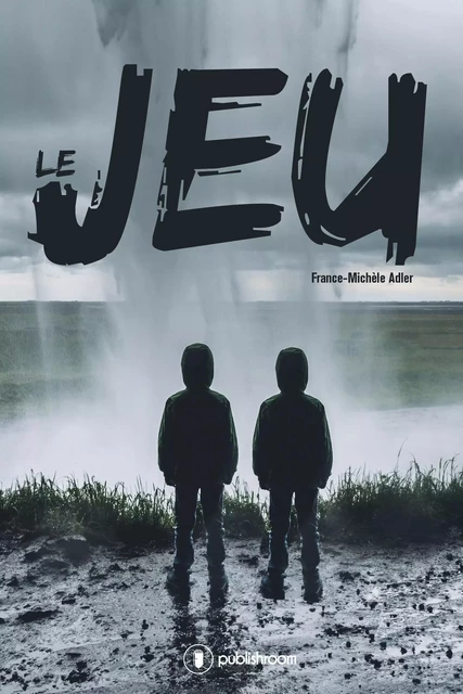 Le Jeu - France-Michèle Adler - Publishroom