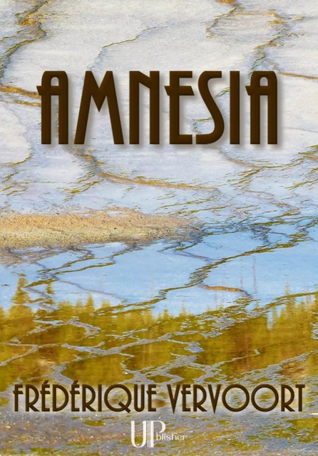 Amnesia - Frédérique Vervoort - UPblisher