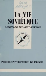 La Vie soviétique