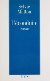 L'Éconduite