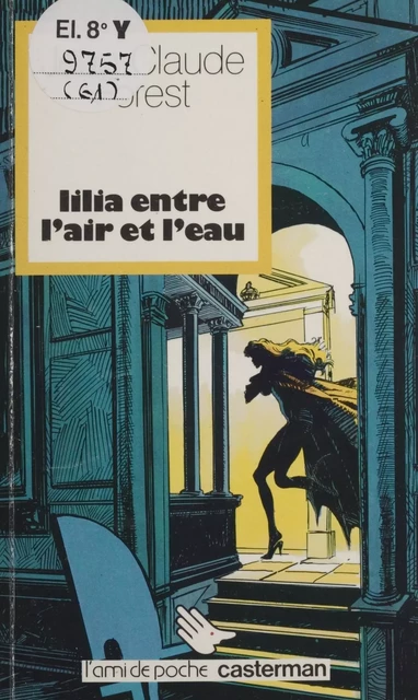 Lilia entre l'air et l'eau - Jean-Claude Forest - Casterman (réédition numérique FeniXX)