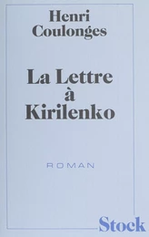 La Lettre à Kirilenko