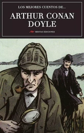 Los mejores cuentos de Arthur Conan Doyle