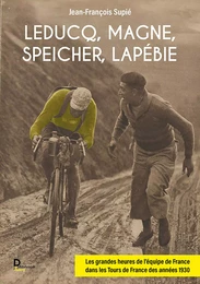 Leducq, Magne, Speicher, Lapébie