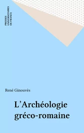 L'Archéologie gréco-romaine