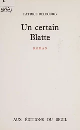 Un certain Blatte