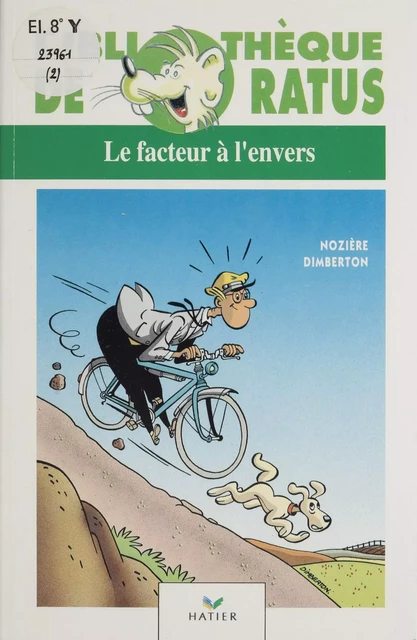 Le Facteur à l'envers - Jean-Paul Nozière, François Dimberton - Hatier (réédition numérique FeniXX)