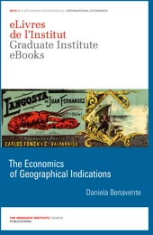 The Economics of Geographical Indications