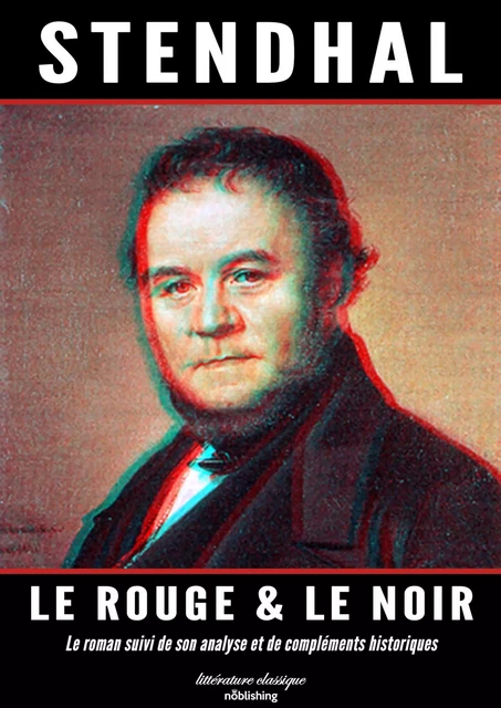 Le rouge et le noir -  Stendhal - Noblishing