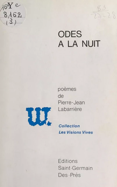 Odes à la nuit - Pierre-Jean Labarrière - FeniXX réédition numérique