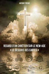 Regard d'un chrétien sur le New Age