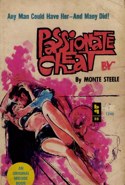 Passionate Cheat - Monte Steele - Disruptive Publishing