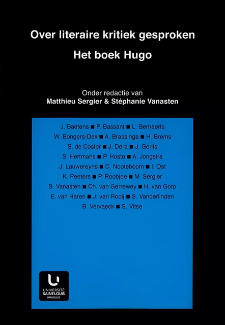 Over literaire kritiek gesproken. Het boek Hugo -  - Presses universitaires Saint-Louis Bruxelles