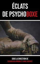 Éclats de psychoboxe