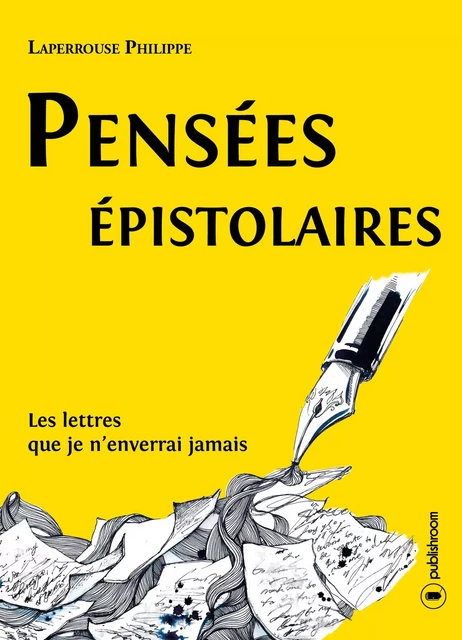 Pensées épistolaires - Philippe Laperrouse - Publishroom