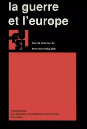 La guerre et l’Europe