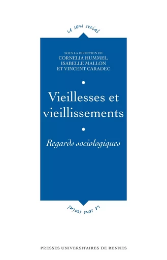 Vieillesses et vieillissements -  - Presses universitaires de Rennes