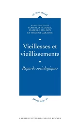 Vieillesses et vieillissements