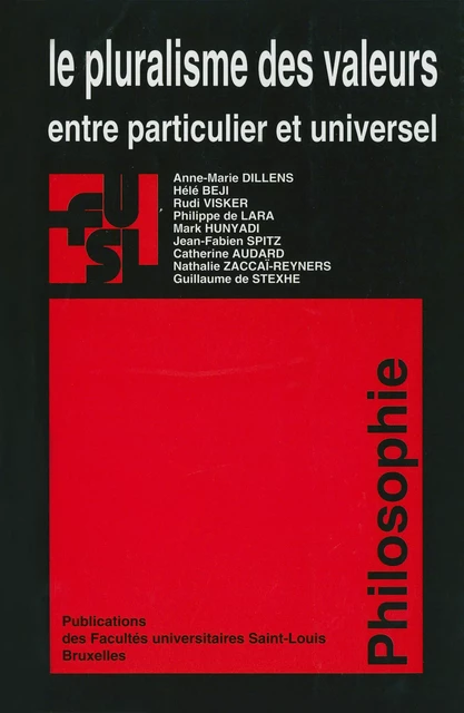 Le pluralisme des valeurs -  - Presses universitaires Saint-Louis Bruxelles