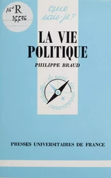 La Vie politique