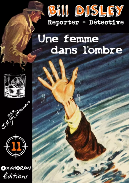 Une femme dans l'ombre - J.A. Flanigham - OXYMORON Éditions