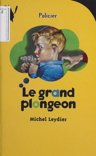 Le Grand Plongeon - Michel Leydier - Hachette Jeunesse (réédition numérique FeniXX)