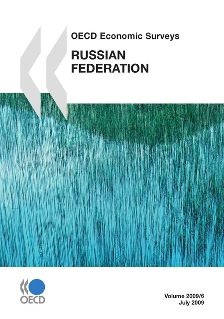 OECD Economic Surveys: Russian Federation 2009 -  Collective - OECD