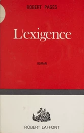 L'exigence