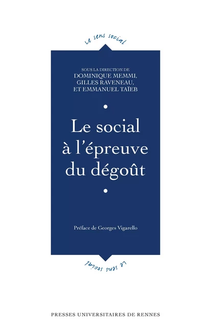 Le social à l’épreuve du dégoût -  - Presses universitaires de Rennes